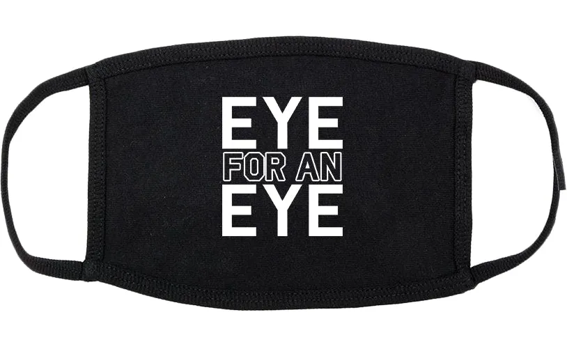 Eye For An Eye Cotton Face Mask Black